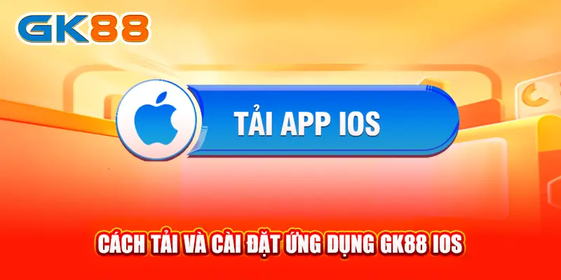 3cach-tai-va-cai-dat-ung-dung-gk88-ios-gk88